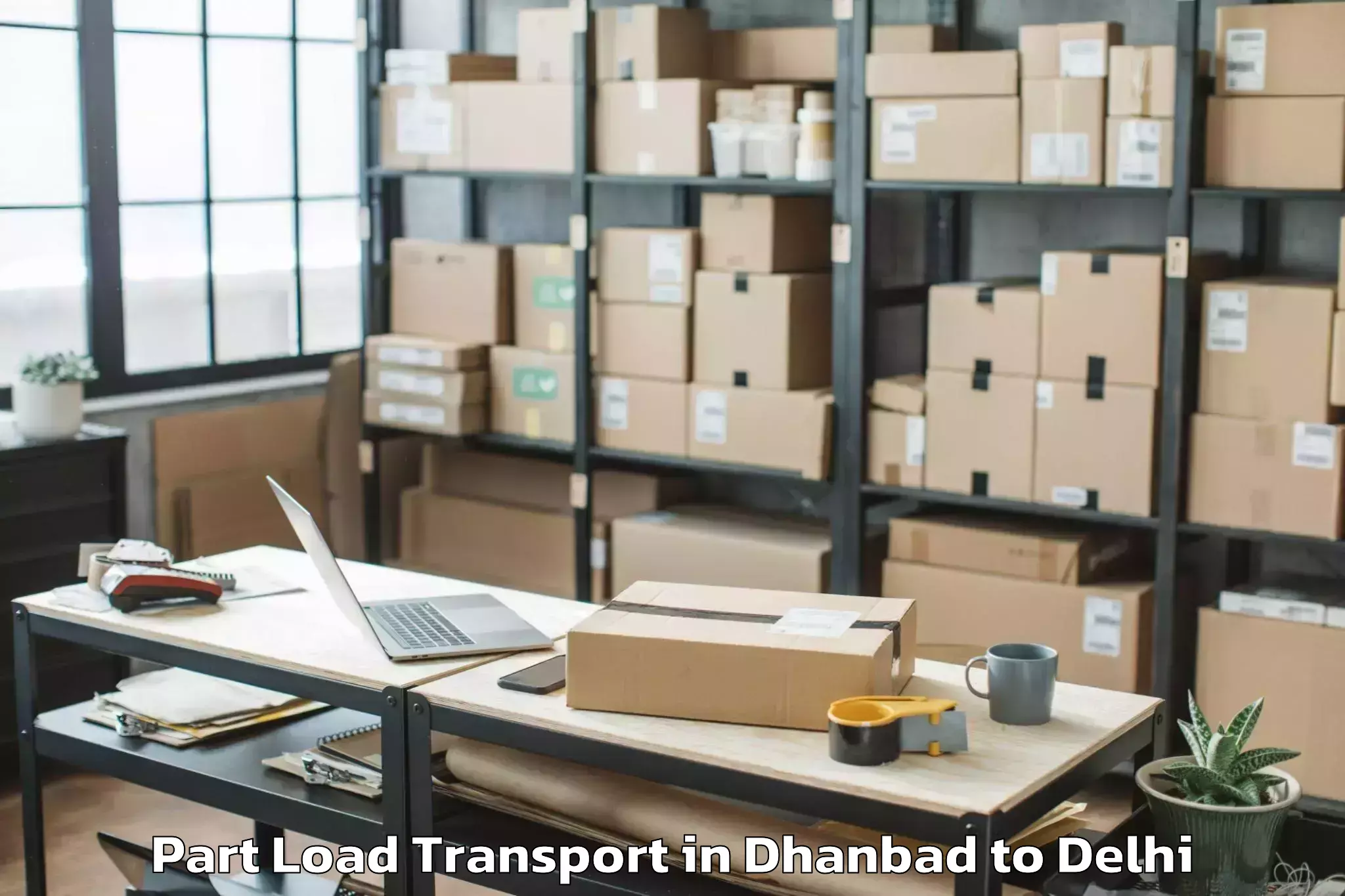 Expert Dhanbad to Chanakya Puri Part Load Transport